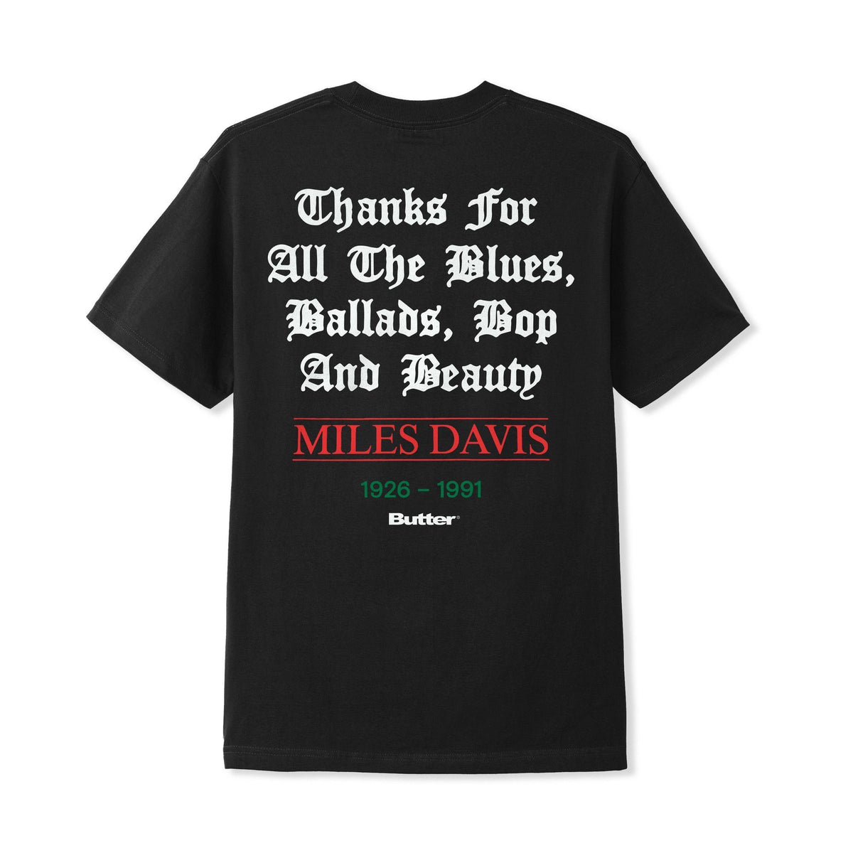 Butter Miles Davis Thanks Tee Black